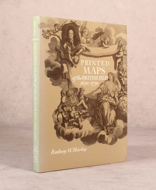 “Printed Maps of the British Isles 1650-1750” by Rodney W. Shirley