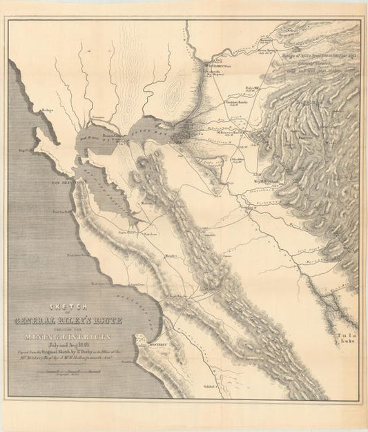 “Sketch of General Riley's Route Through the Mining Districts July and Aug. 1849...” by George Horatio Derby